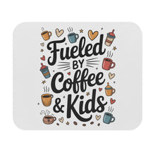 Load image into Gallery viewer, Fueled by Coffee And Kids Rectangle Mouse Pad
