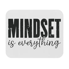 Load image into Gallery viewer, Mindset Is Everything Rectangle Mouse Pad
