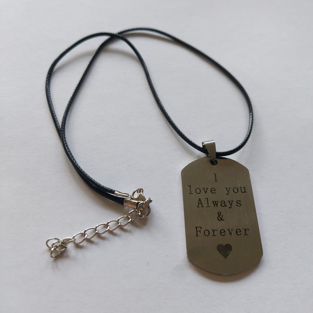 I Love You Always & Forever Men's Necklace